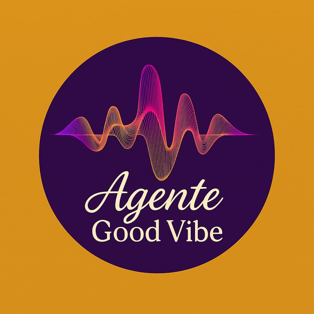 Agente Good Vibe